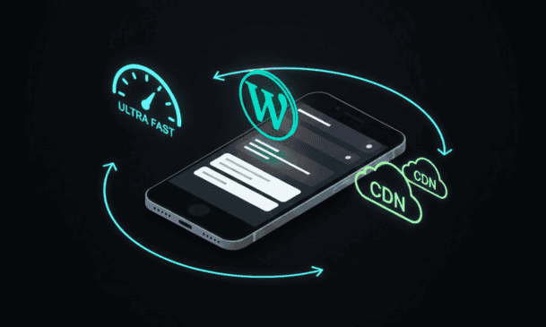 Optimizing WordPress Site for Mobile — Hosting, Theme & Performance Tips