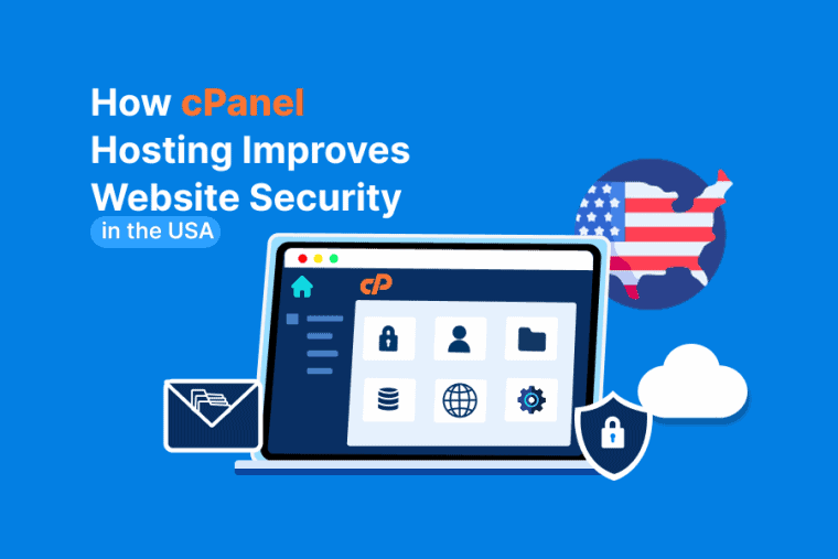 Affordable cPanel Hosting USA: Get Premium Features at Low Cost