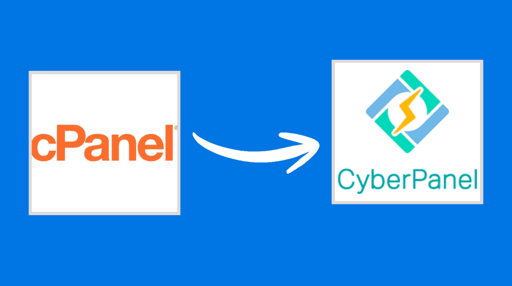 How to Migrate from cPanel to CyberPanel (Step-by-Step)