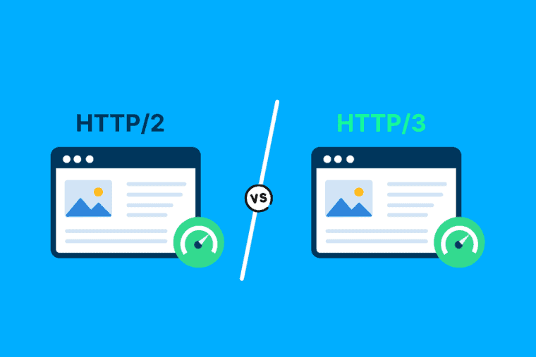HTTP/2 vs HTTP/3: Which Protocol is Better for Website Performance ?
