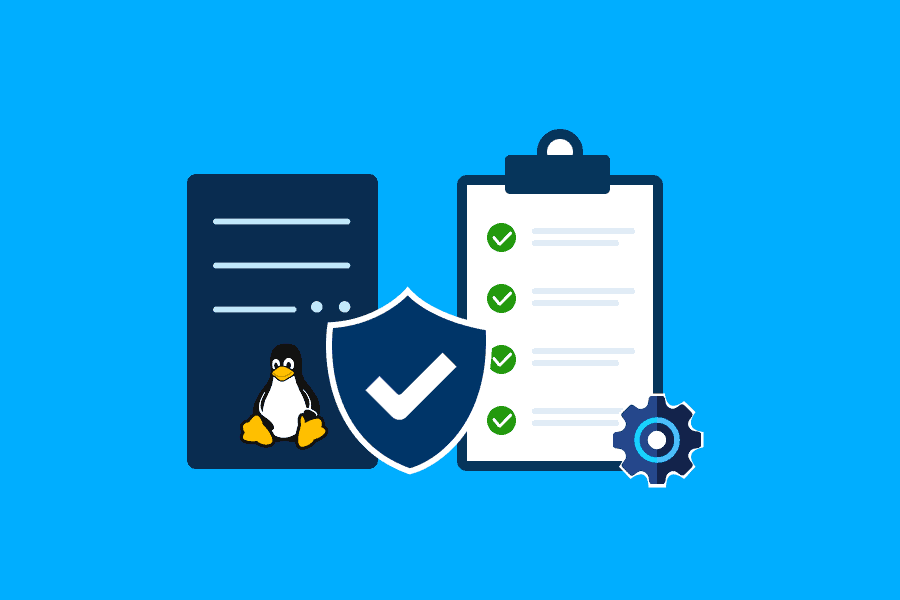 Linux Server Hardening Checklist: 30 Security Best Practices