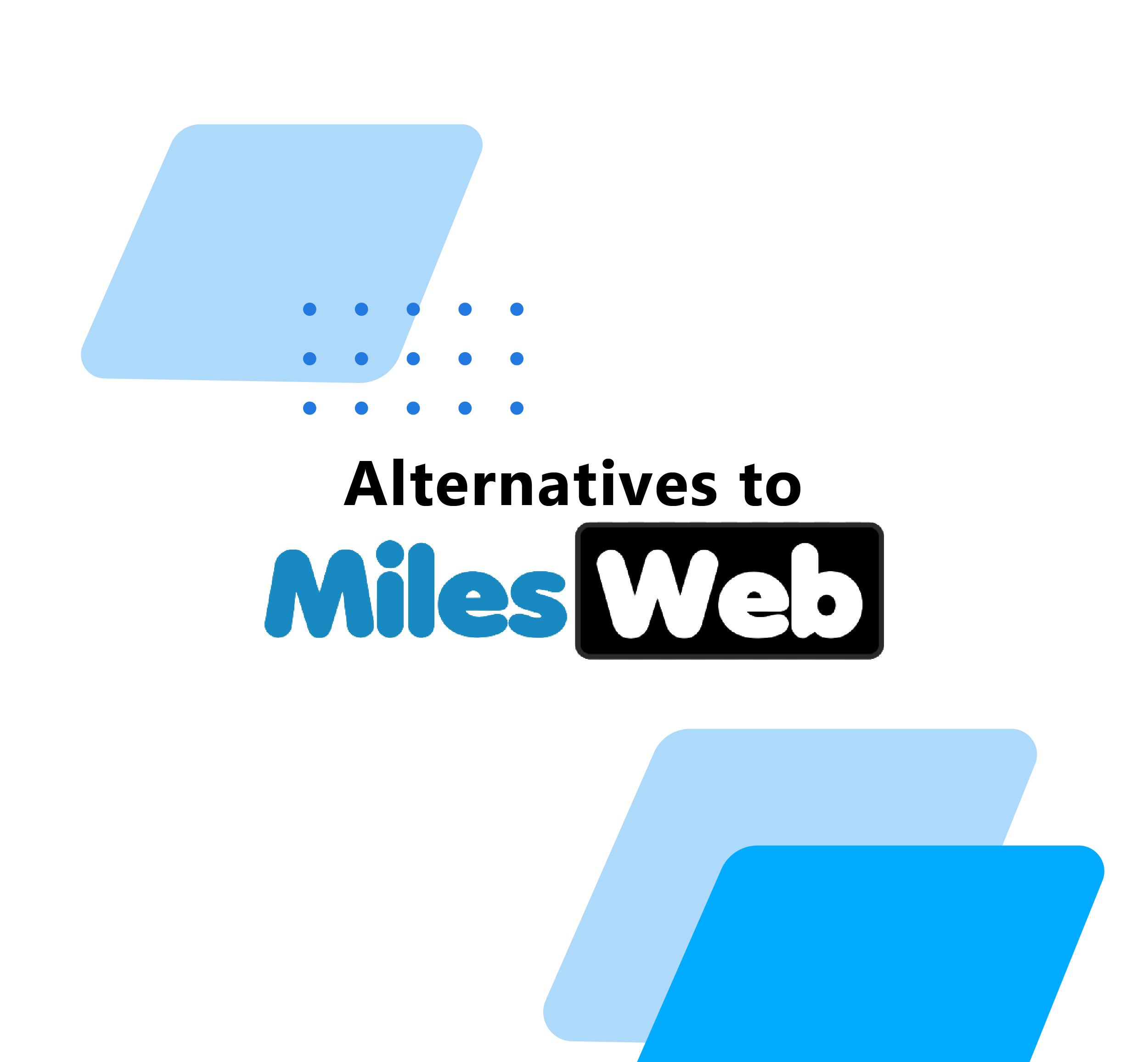 Milesweb Alternative