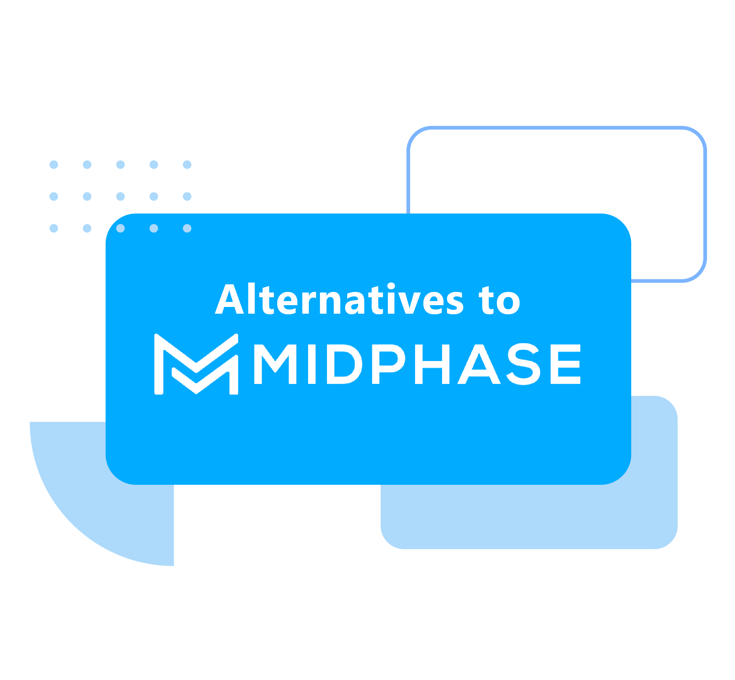 Midphase Alternative
